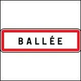 Le village de Ballée, dans les Pays-de-la-Loire, se situe dans le département ...