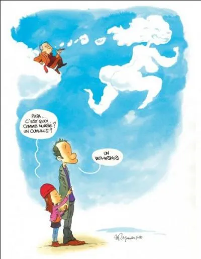 Un petit hommage en passant, si vous ne le trouvez pas, ça va m'attrister, mais je suis certain que vous allez le dégoter, n'est-ce pas ?