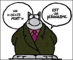 ''Un occis mort est un --------------------------------.''