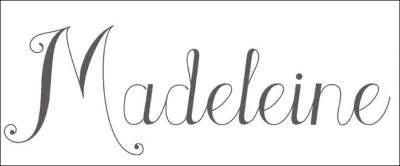 Qui attend Madeleine, mais qui ne viendra pas ?