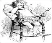 Plus facile ! Quel autre nom porte la « bavette » attachée autour du cou de l'enfant au moyen d'un lien ou d'un joli bouton, enfin dans le temps, parce que maintenant elles sont en plastique et ressemblent à des instruments de torture orthopédiques !