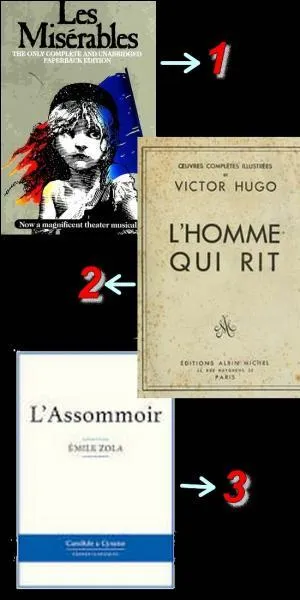 Lequel de ces trois livres n'a pas été écrit par Victor Hugo ?