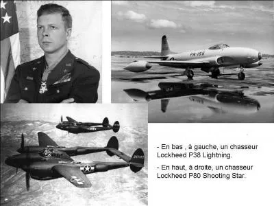 Allons aux USA ! C'est l'as des as américains juste devant son meilleur ami. Il combattit exclusivement contre le Japon. Il vola sur le chasseur bimoteur Lockheed P-38 Lightning. Qui est-il ?
