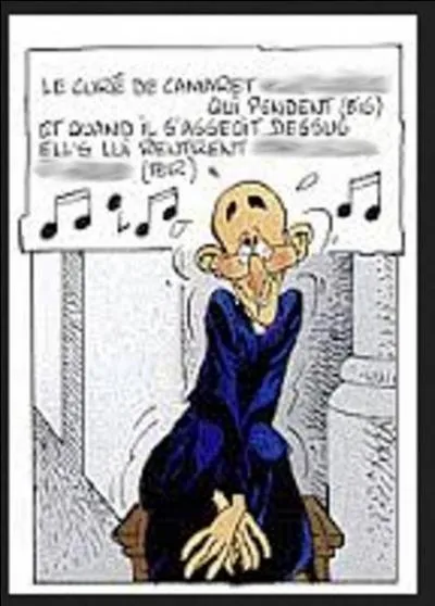 A propos de chanson, il en est une autre intitul&eacute;e &laquo; Le cur&eacute; de Camaret &raquo; : o&ugrave; se situe donc cette commune ?