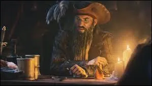 Barbe Noire avant qu'il ne devienne un pirate, c'était un :