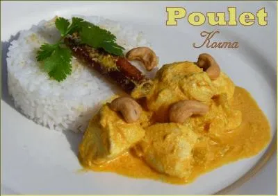 D'o&ugrave; vient le poulet korma ?