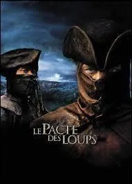 "Le Pacte des loups" est un film français sorti en 2001, réalisé par Christophe Gans. Au cours de quel siècle est censé se dérouler l'histoire de ce long-métrage ?