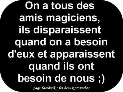 Retrouvez ce vieux proverbe :