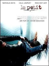 Je vous demande de compléter le titre de ce film français, sorti en 2005. Au casting, on y retrouve notamment Nathalie Baye, Roschdy Zem et Jalil Lespert : "Le Petit ......."