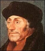 Chanoine, philosophe, écrivain, humaniste et théologien né à Rotterdam le 28 octobre 1467.