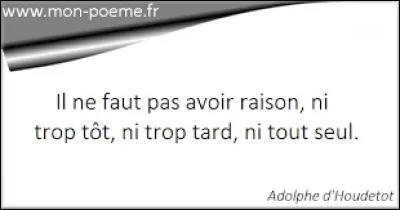 "Tener razón" se traduit par...