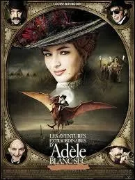En 2010, sort en salle "Les Aventures extraordinaires d'Adèle Blanc-Sec", film tiré de la bande-dessinée du même nom. A qui doit-on la réalisation de ce film ?