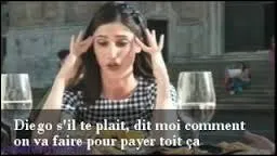 Là-bas, Francesca est furieuse donc, ils partent ...