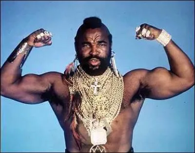 Mister T jouait le rôle de 'Barracuda' dans une célèbre série américaine. Quelle est cette série ?