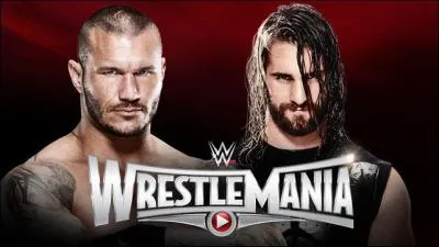 Randy Orton vs Seth Rollins : qui est le vainqueur ?