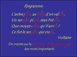 Un épigramme est également appelé folie quand il est question d'une courte pièce satyrique.
Combien y a-t-il de fautes ?