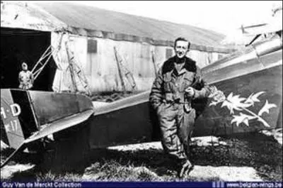 Pilote belge, né à Watermael-Boitsfort en juillet 1892, je comptabilise à bord de mon Hanriot HD1 37 victoires. Surnommé par les allemands le "Diable bleu" (mon avion est peint en bleu turquoise) ou le "Chasseur de Drachens" (ballon de repérage de l'artillerie) par mes coéquipiers, je suis gravement blessé en octobre 1918 et amputé d'une jambe. Anobli après guerre, je m'éteins à Anvers en 1986 :