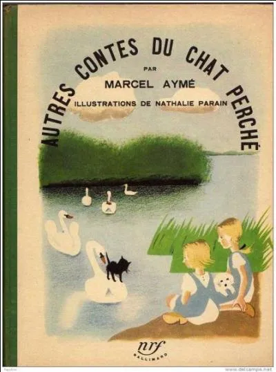 Comment s'appellent les deux héroïnes des "Contes du chat perché" de Marcel Aymé ?