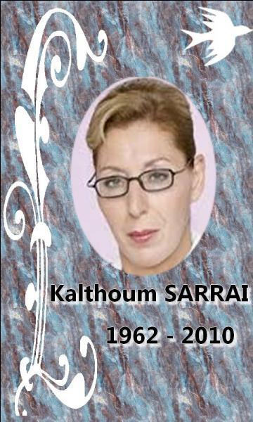 Quel était le métier de Kalthoum Sarraï ?