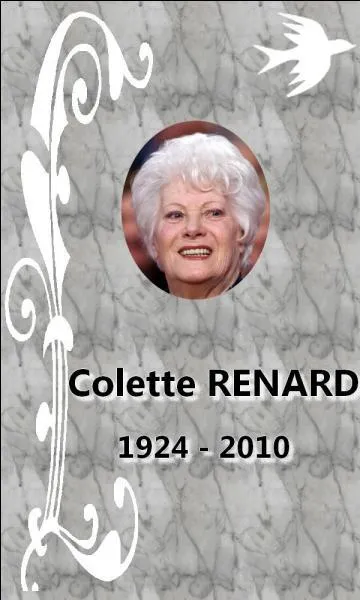 Quel était le métier de Colette Renard ?