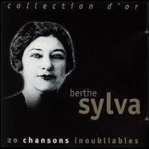 En 1926, Berthe Sylva avait réussi à faire chialer toute la France avec une terrible chanson :