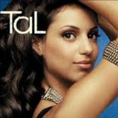 Le premier album de la chanteuse Tal s' intitule :
