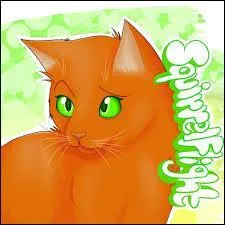 Comment s'appelle le petit ami de Poil d'écureuil ?