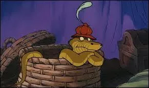 Dans "Robin des Bois", le film d'animation de Disney, quel est le nom de ce serpent, fidèle conseiller du machiavélique prince Jean ?