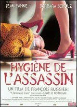 Quel auteur a écrit "Hygiène de l'assassin" ?