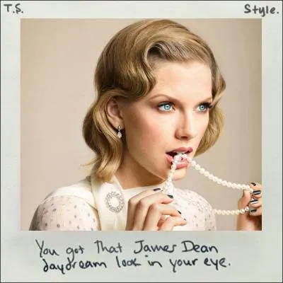 Taylor Swift - "Style". Combien de temps dure le vidéoclip officiel ?