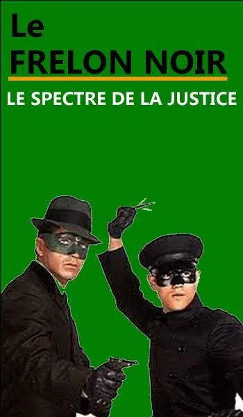 De quelle couleur est "Le Frelon" dans le titre d'une série des années 1960 ?