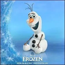 La reine des neiges - Comment s'appelle le bonhomme de neige ?