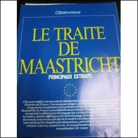 Quand a eu lieu le traité de Maastricht ?
