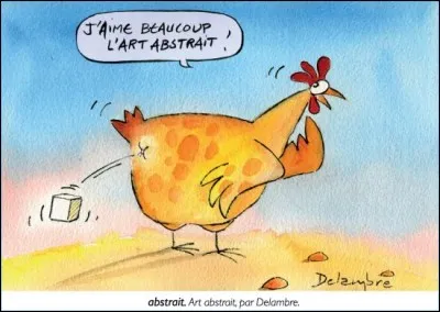 L'art abstrait c'est... '