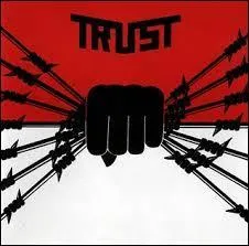 Comment s'intitule cette chanson des hard rockers de Trust, critique pure et dure de la police ?