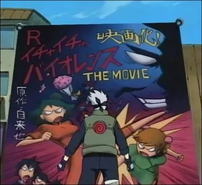 On apprend que ce roman est lui aussi adapté en film ! C'est dans l'épisode hilarant dans lequel nos trois héros (Naruto, Sakura et Sasuke) tentent désespérément de découvrir quelque chose à propos de Kakashi. Mais quoi donc ?
