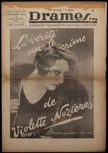 "L'affaire Violette Nozière" a défrayé la chronique judiciaire et criminelle dans les années 1930. De quoi cette jeune femme était-elle accusée ?