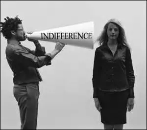 Parmi les propositions suivantes, laquelle ne caractérise pas une attitude d'indifférence ?