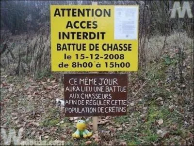 'Pour un chasseur, la différence entre un chien et un sanglier... ' (Agrandissez l'image ! )