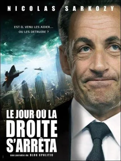 Le jour où la droite s'arrêta inspiré du film "Le jour où la terre s'arrêta" mais d'ailleurs pendant qu'on y est quand est sorti le film ?