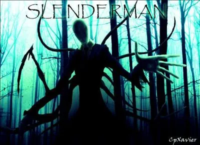 Slender man "aime"surtout les...