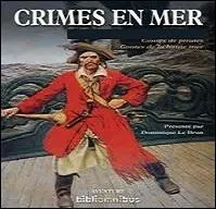 Qui est l'auteur de « Crimes en mer » ?