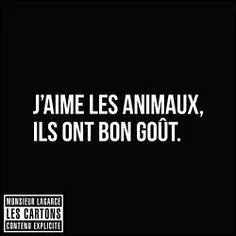 Mes goûts sont simples... '