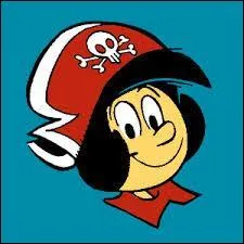 Peu de personnages féminins dans ce monde de marins, mais j'en ai trouvé une. Je suis une petite fille flibustière toujours accompagnée de mon chien Pépito. Tafia, le vieux flibustier, va m'aider à retrouver mon trésor, je suis :