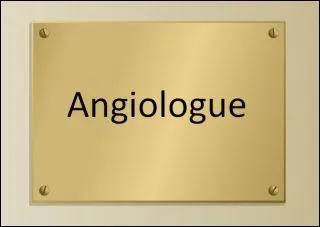 L'angiologue soigne ... .