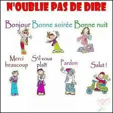 Formule de politesse, pour rendre grâce en réponse à un service, une proposition, un compliment ou un souhait, c'est mer...