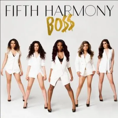 En quelle année la chanson "Boss" des Fifth Harmony a-t-elle été produite ?