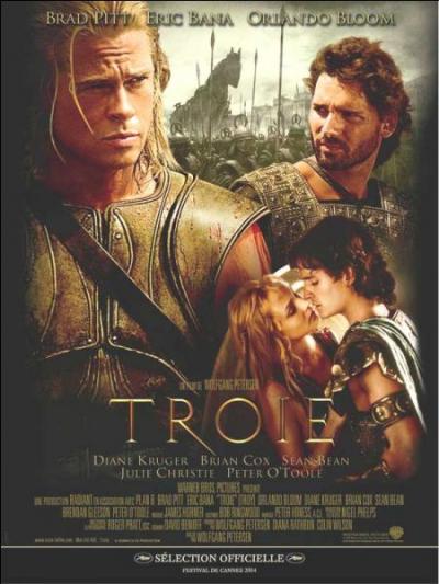 Quel acteur tient le premier rôle dans le film " Troie" ?