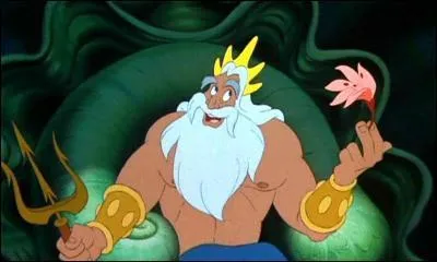 C'est le père de la petite sirène, c'est le Roi...