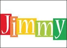 Ça rime avec Jimmy :